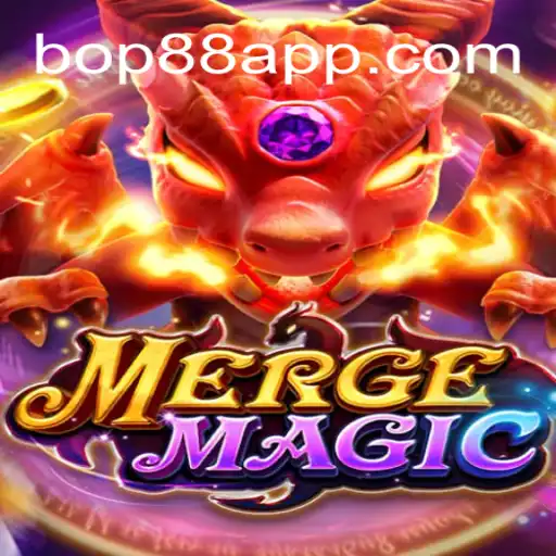 Discover the Magic of 'MERGEMAGIC' with BOP88: A Comprehensive Guide